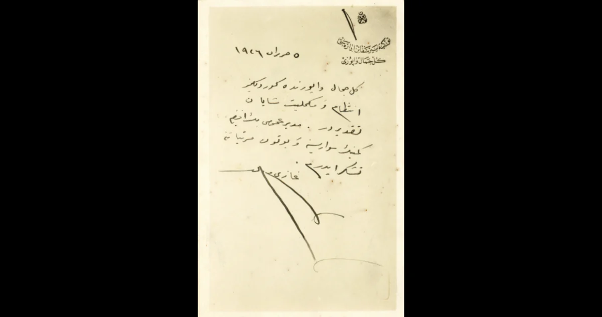 Gazi Mustafa Kemal Atatürk’ün Gülcemal Vapuru’nda geminin kaptanı ve mürettabatına yazdığı teşekkür yazısı: “5 Haziran 1926, Gülcemal Vapuru'nda gördüğümüz intizâm ve mükemmeliyet şâyân-ı takdîrdir. Müdîr-i umûmî beyefendiye geminin süvarisine ve bütün mürettabatına teşekkür ederim.”